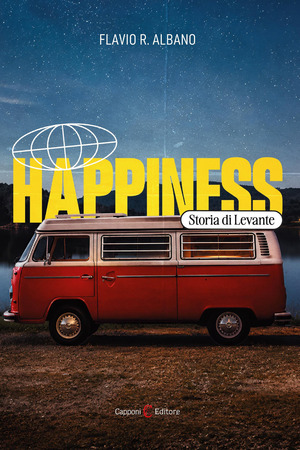 Happiness. Storia di Levante