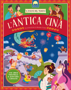 L' antica Cina. Ediz. a colori