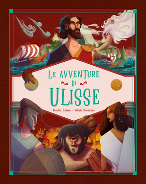 Le avventure di Ulisse. Ediz. a colori