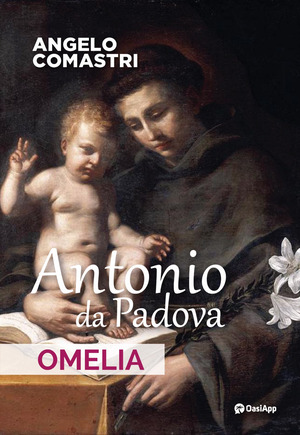 Antonio da Padova. Omelia