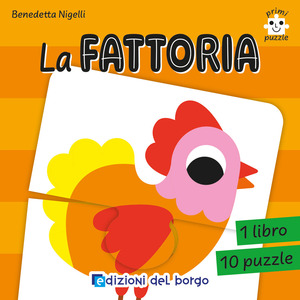 La fattoria. Primi puzzle. Ediz. a colori. Con 10 puzzle