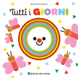 Tutti i giorni. Ediz. a colori
