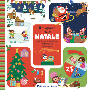 Il mio primo libro del Natale. Libri per imparare. Ediz. a colori