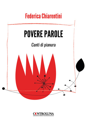 Povere parole. Canti di pianura