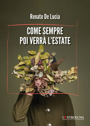 Come sempre poi verrà l'estate