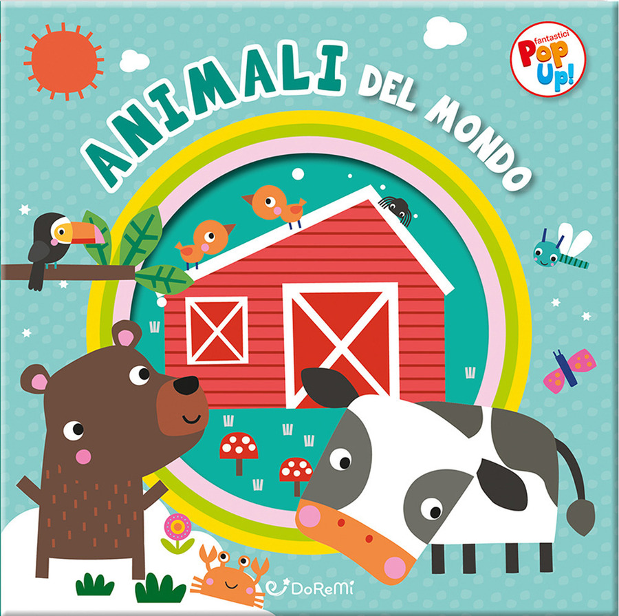 Animali del mondo. Fantastici pop-up! Ediz. a colori