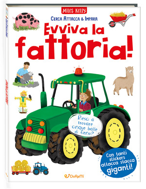 Evviva la fattoria! Cerca attacca & impara. Ediz. a colori