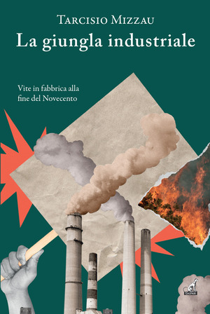 La giungla industriale