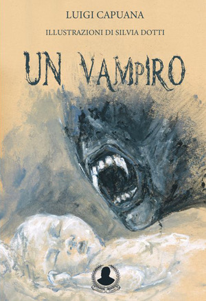 Un vampiro. Ediz. illustrata