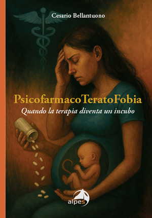 PsicofarmacoTeratoFobia. Quando la terapia diventa un incubo