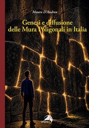 Genesi e diffusione delle mura poligonali in Italia