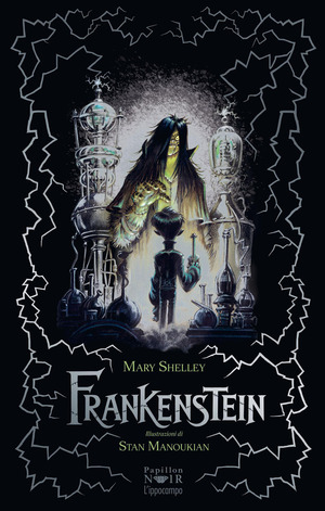 Frankenstein o il moderno Prometeo