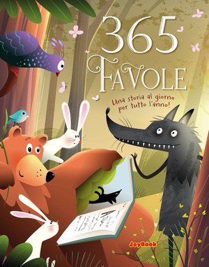 365 favole. Ediz. a colori