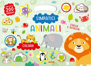 Simpatici animali. Sticker. Ediz. a colori