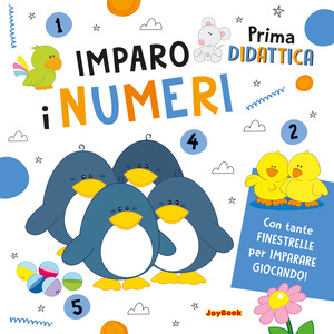 Imparo i numeri. Ediz. a colori