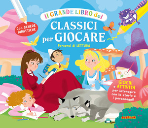 Il grande libro dei classici per giocare. Ediz. a colori