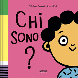 Chi sono? Ediz. illustrata
