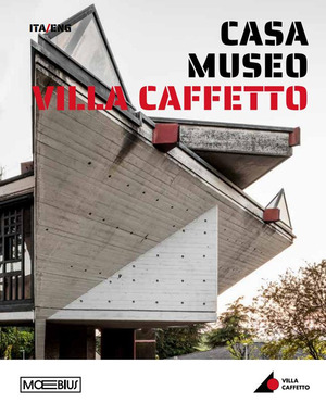 Casa museo Villa Caffetto. Ediz. bilingue