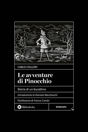 Le avventure di Pinocchio. Storia di un burattino