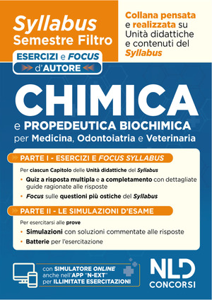 Chimica e propedeutica biochimica. Syllabus semestre filtro medicina. Esercizi e focus d'autore. Con simulatore online