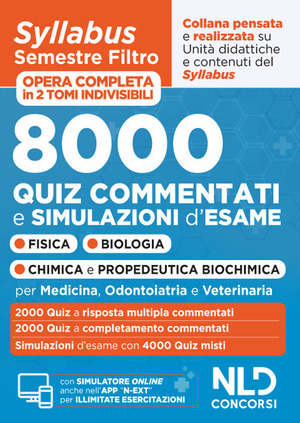 Syllabus semestre filtro medicina 2025. 8000 Quiz commentati e simulazioni per allenarti a superare la prova d'ingresso al corso di laurea in Medicina. Con software di simulazione