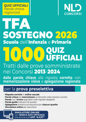 TFA sostegno 2026. 1000 quiz ufficiali per la Scuola dell'Infanzia e Primaria per la prova preselettiva. Con software di simulazione