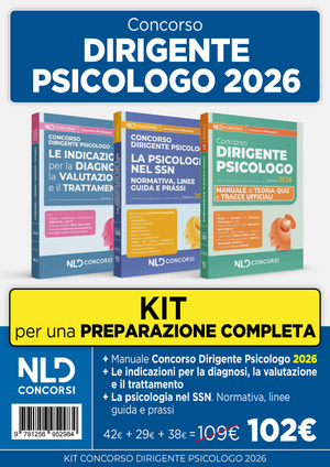 Kit concorso dirigente psicologo 2026: Manuale di teoria + Le indicazioni per la diagnosi + La psicologia nelle SSN. Con espansione online