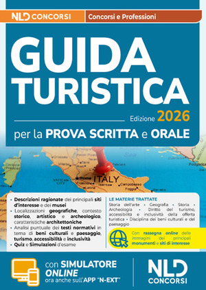 Esame abilitazione guida turistica 2026. Manuale per la prova scritta e orale