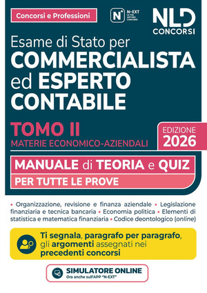 Manuale esame di Stato per commercialista ed esperto contabile. Materie economico-aziendali 2026. Con simulatore online