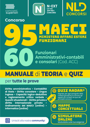 Concorso 95 MAECI 60 Funzionari Amministrativi-contabili e consolari. Manuale di teoria e quiz per la prova preselettiva e scritta 2026. Nuova ediz. Con software di simulazione