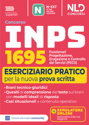 Concorso INPS 2026. 1695 Funzionari PECS. Eserciziario pratico per la prova scritta con brani tecnico-giuridici e casi situazionali. Con software di simulazione