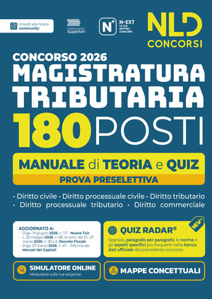 Concorso Magistratura Tributaria 2026. 180 magistrati Tributari. Manuale di teoria e quiz per la prova preselettiva. Nuova ediz. Con software di simulazione