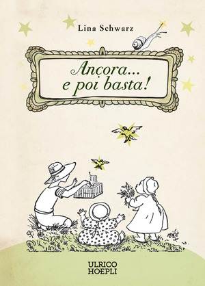Ancora... e poi basta! Ediz. illustrata
