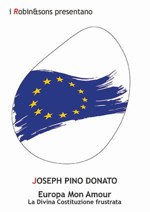 Europa mon amour. La divina Costituzione frustrata