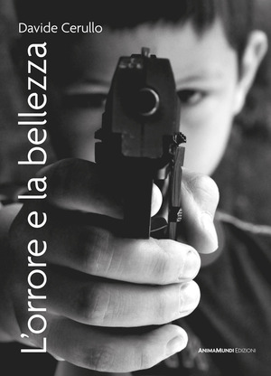 L' orrore e la bellezza