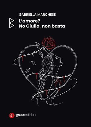 Noo Giulia!!! L'amore non basta