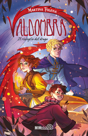 Valdombra. Il risveglio del drago