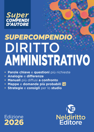Supercompendio di diritto amministrativo 2026