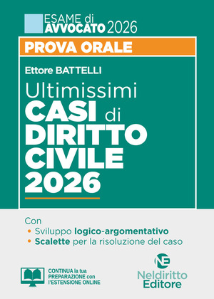 Ultimissimi casi di diritto civile per la prova orale dell'esame di avvocato 2025-2026 con tracce e casi svolti. Nuova ediz.