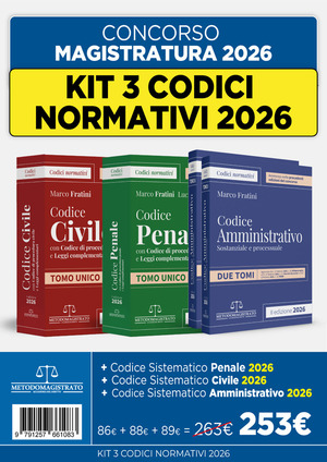 Kit codici normativi 2026 per il concorso in magistratura. Civile-Penale-Amministrativo. Nuova ediz.