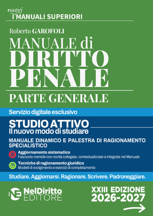 Manuale superiore di diritto penale 2026-2027. Parte generale