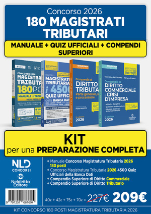 Kit concorso 180 Magistrati Tributari. Manuale di teoria per la prova preselettiva + 4500 quiz ufficiali della banca dati + Compendio superiore di diritto Tributario + Compendio superiore di diritto Commerciale e della crisi d'Impresa. Con software di simulazione