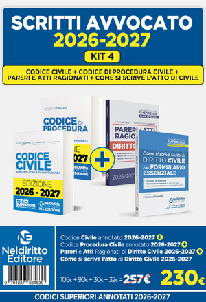 Kit 4 Codice civile + Codice di procedura civile+ Pareri + Come si scrive l'atto di civile 2026-2027