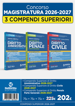 Kit 3 compendi superiori Civile, Penale e Amministrativo 2026/2027. Nuova ediz.