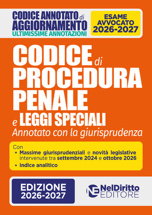 Codice Procedura Penale Annotato: addenda di aggiornamento ultimissimo 2026. Nuova ediz.