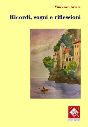 Ricordi, sogni e riflessioni