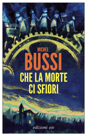 Che la morte ci sfiori