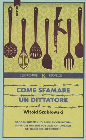 Come sfamare un dittatore Come sfamare un dittatore
