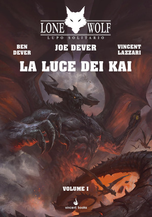 La luce dei Kai. Lupo Solitario. Serie Nuovo Ordine Kai. Liborgame