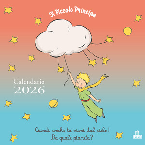 Il Piccolo Principe. Calendario da parete 2026